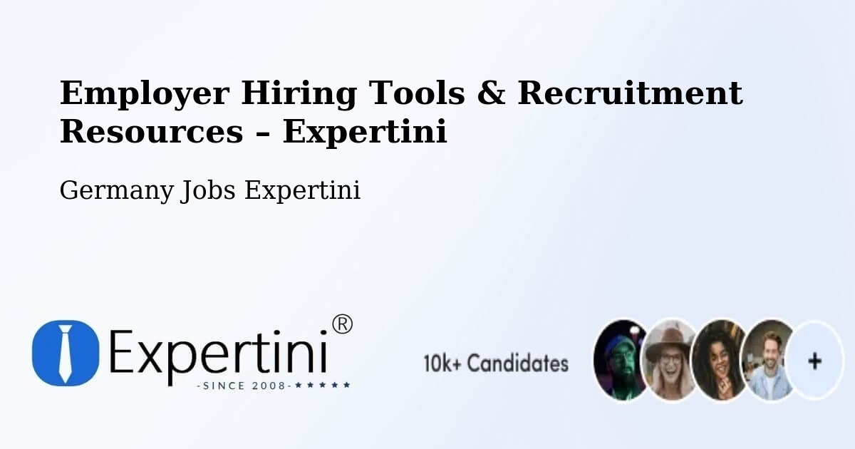 Employer Hiring Tools & Recruitment Resources – Wernau - Wernau, Germany Jobs Expertini